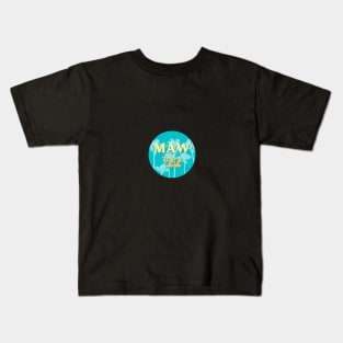 MAW 22 Kids T-Shirt